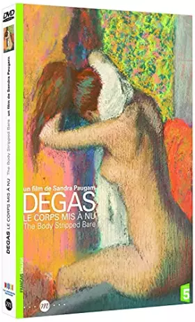 Couverture du produit · Degas : Le corps mis à nu (Exposition Musée d'Orsay 2012)