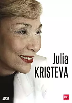 Couverture du produit · Julia Kristeva, étrange étrangère