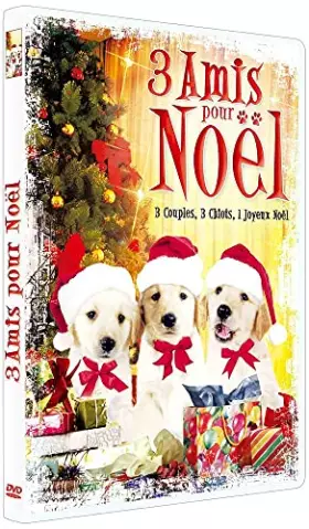 Couverture du produit · 3 Amis pour Noël