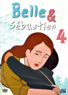 Couverture du produit · BELLE ET SEBASTIEN 4