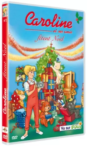 Couverture du produit · Caroline et Ses Amis fêtent Noël-Vol. 2