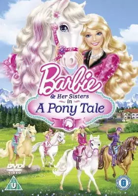 Couverture du produit · Barbie & Her Sisters in a Pony Tale [Import]
