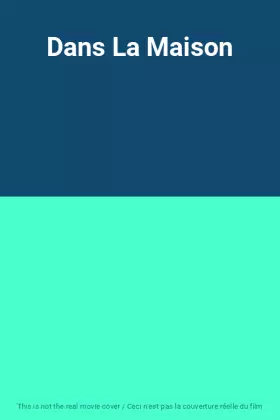 Couverture du produit · Dans La Maison