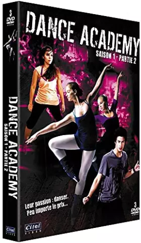 Couverture du produit · Dance Academy-Saison 1, Partie 2/2