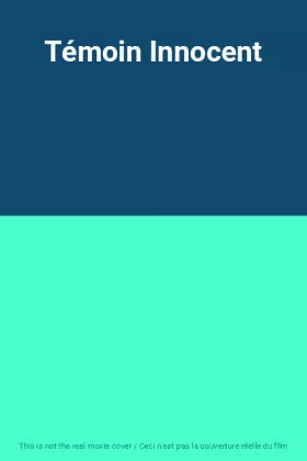 Couverture du produit · Témoin Innocent