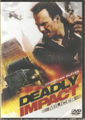 Couverture du produit · deadly impact milices