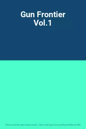 Couverture du produit · Gun Frontier Vol.1