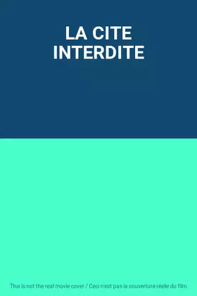 Couverture du produit · LA CITE INTERDITE