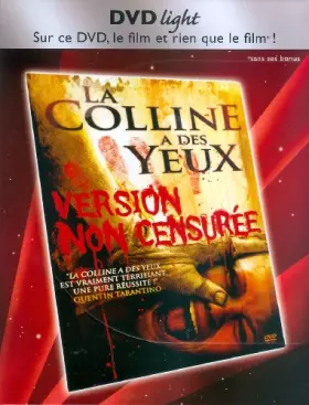 Couverture du produit · La colline a des yeux (version non censurée) - Edition DVD light