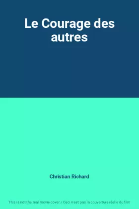 Couverture du produit · Le Courage des autres