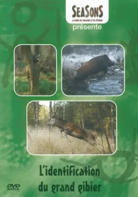 Couverture du produit · L' DENTIFICATION DU GRAND GIBIER