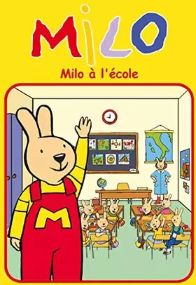 Couverture du produit · Milo à l'école