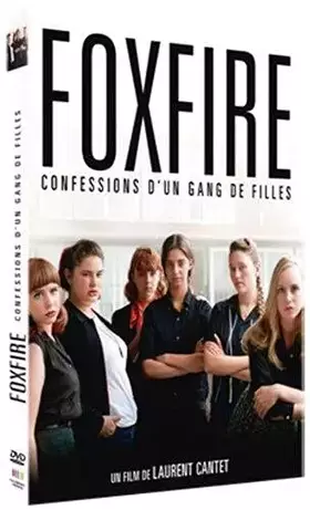 Couverture du produit · Foxfire, Confessions d'un Gang de Filles