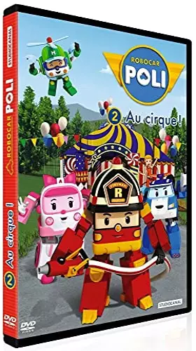 Couverture du produit · Robocar Poli-2-Au Cirque