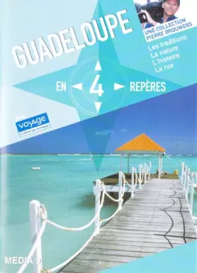 Couverture du produit · GUADELOUPE EN 4 REPERES