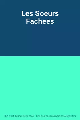Couverture du produit · Les Soeurs Fachees