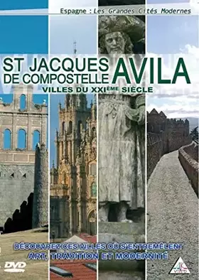 Couverture du produit · Avilla St Jaques de Compostelle ville du 20 ème siècle