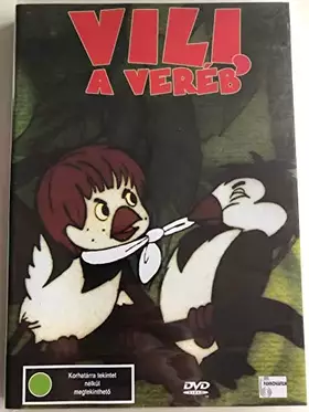 Vili, a veréb / Audio: Hungarian  -  reconditionné disponible sur Ammareal