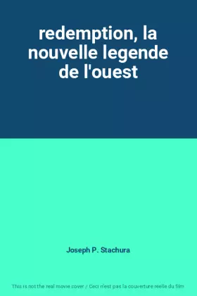 Couverture du produit · redemption, la nouvelle legende de l'ouest
