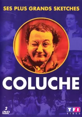 Couverture du produit · coluche ses grands sketches