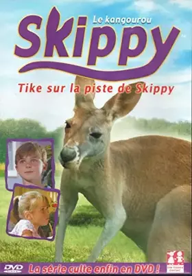 Couverture du produit · DVD SKIPPY LE KANGOUROU