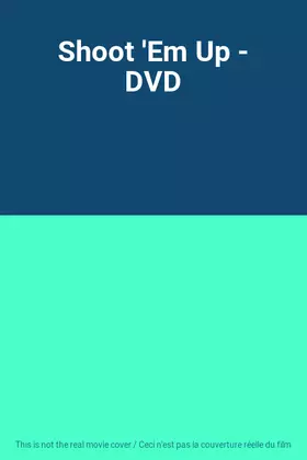 Couverture du produit · Shoot 'Em Up - DVD