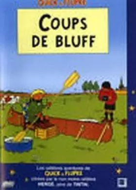 Couverture du produit · Coup de Bluff - Dvdquick et Flupke