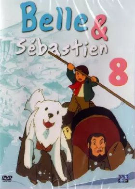 Couverture du produit · Belle & Sébastien : Volume 8 [DVD]