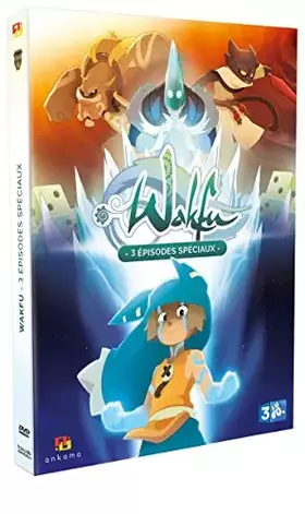 Couverture du produit · Wakfu - 3 épisodes spéciaux