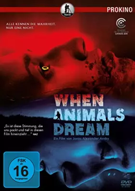 Couverture du produit · When Animals Dream [Import]