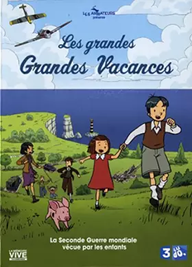 Couverture du produit · Les grandes grandes vacances