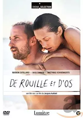 Couverture du produit · De Rouille et d'Os - version longue