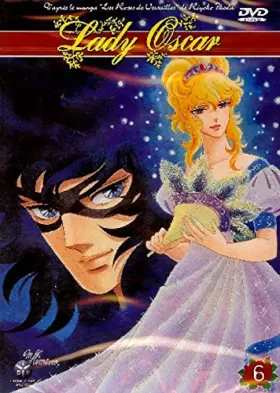 Couverture du produit · LADY OSCAR VOLUME 6