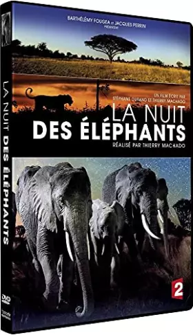 Couverture du produit · La nuit des éléphants