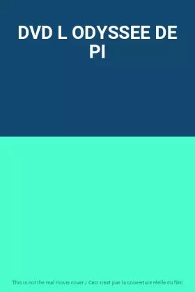 Couverture du produit · DVD L ODYSSEE DE PI