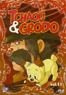 Couverture du produit · TCHAOU & GRODO VOLUME 11