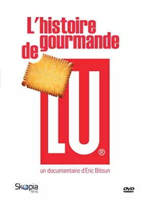 Couverture du produit · L'Histoire gourmande de Lu