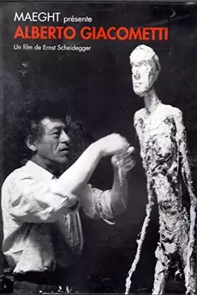 Couverture du produit · ALBERTO GIACOMETTI DE ERNST SCHEIDEGGER