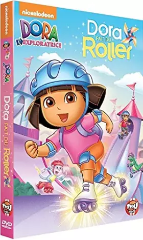 Couverture du produit · l'exploratrice-Dora Fait du Roller