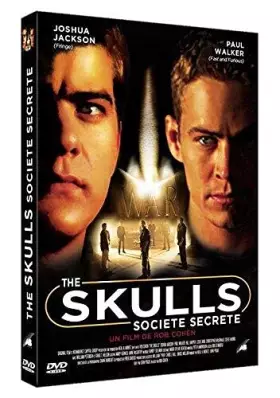 Couverture du produit · The Skulls, Société secrète