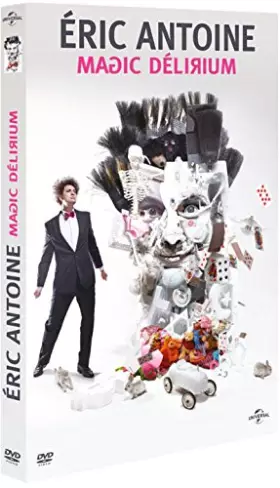 Couverture du produit · Éric Antoine-Magic Délirium