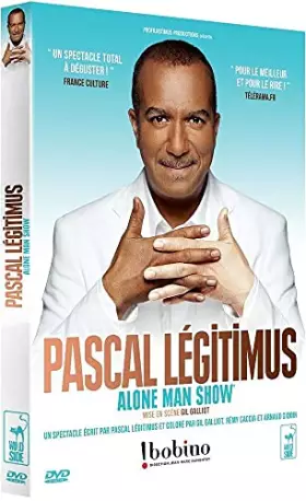 Couverture du produit · Pascal Légitimus-Alone Man Show