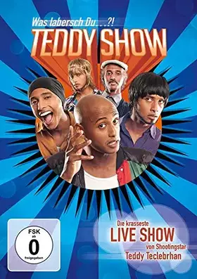 Couverture du produit · Teddy Show-Was Labersch du...?