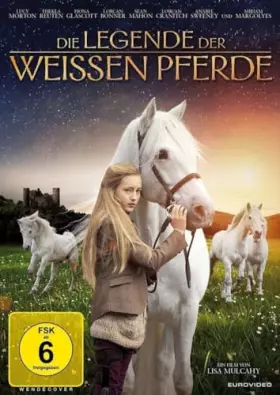 Couverture du produit · Die Legende der Weissen Pferde [Import]