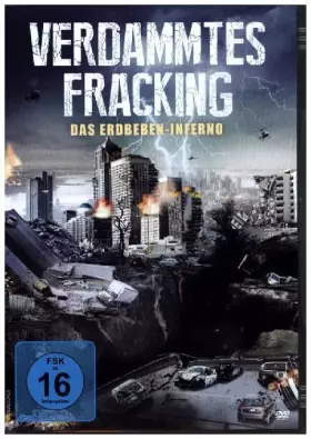 Couverture du produit · Verdammtes Fracking-das Erdbeben-Inferno [Import]