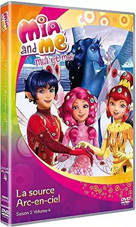 Couverture du produit · Mia et moi : la source arc-en-ciel, saison 2, vol. 4