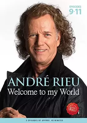 Couverture du produit · A. RIEU - WELCOME TO MY WORLD