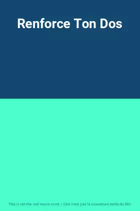 Couverture du produit · Renforce Ton Dos