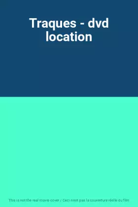 Couverture du produit · Traques - dvd location