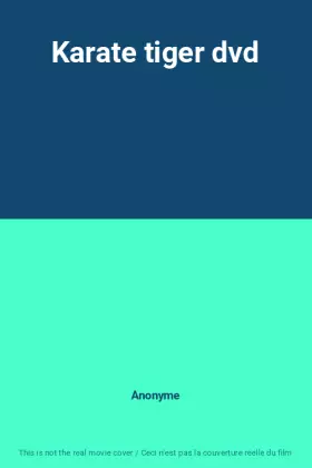 Couverture du produit · Karate tiger dvd